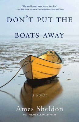 Don't Put the Boats Away 1