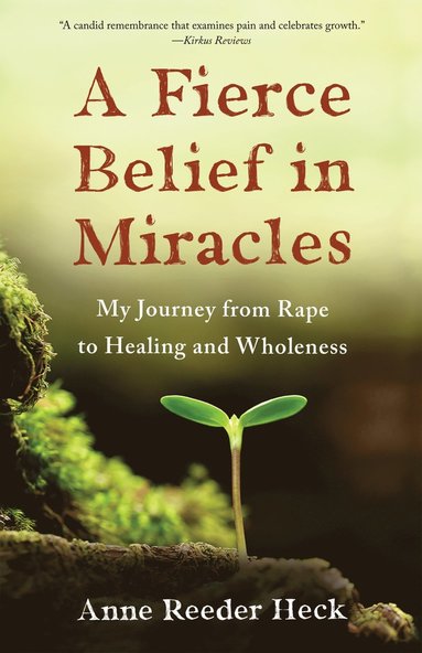 bokomslag Fierce Belief in Miracles