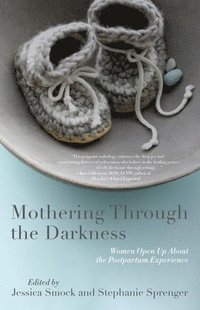 bokomslag Mothering Through the Darkness