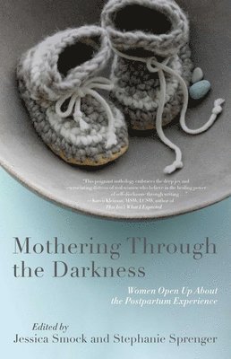 Mothering Through the Darkness 1