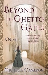 bokomslag Beyond the Ghetto¿Gates