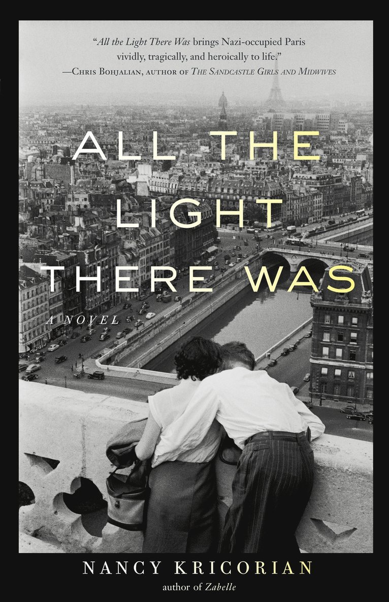 Nancy Kricorian - All the Light There Was, Häftad
