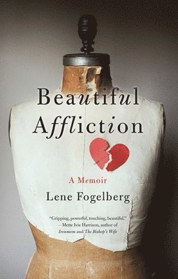 Beautiful Affliction 1