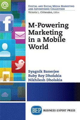 M-Powering Marketing in a Mobile World 1