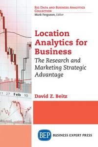 bokomslag Location Analytics for Business