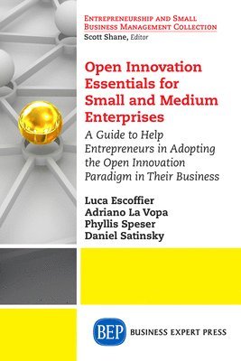 Open Innovation Essentials for Small and Medium Enterprises 1