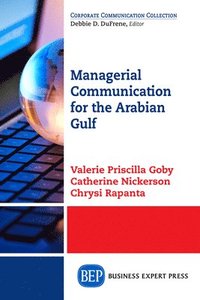 bokomslag Managerial Communication for the Arabian Gulf