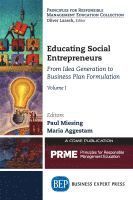 bokomslag Educating Social Entrepreneurs, Volume I