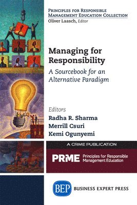 Managing for Responsibility 1