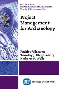 bokomslag Project Management for Archaeology