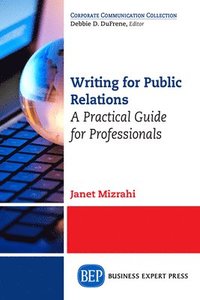 bokomslag Writing for Public Relations