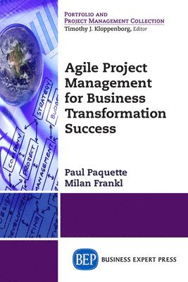 bokomslag Agile Project Management for Business Transformation Success