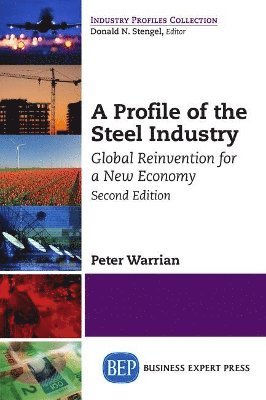 bokomslag Profile of the Steel Industry