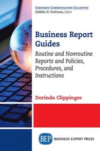 bokomslag Business Report Guides