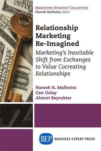 bokomslag Relationship Marketing Re-Imagined