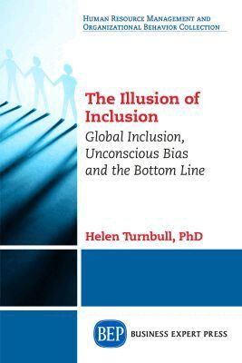Helen Turnbull - Illusion of Inclusion, Häftad