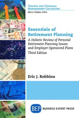 Eric J. Robbins - Essentials of Retirement Planning, Häftad