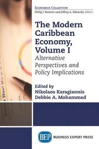 bokomslag The Modern Caribbean Economy, Volume I
