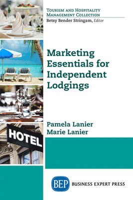 bokomslag Marketing Essentials for Independent Lodging