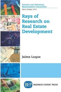 bokomslag Rays of Research on Real Estate Development