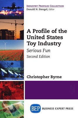 A Profile of the United States Toy Industry 1