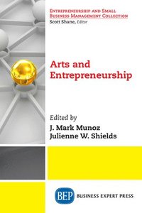 bokomslag Arts and Entrepreneurship