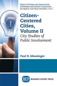 bokomslag Citizen-Centered Cities, Volume II