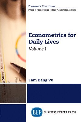 bokomslag Econometrics for Daily Lives, Volume I