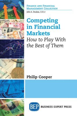 Philip Cooper - Competing in Financial Markets, Häftad