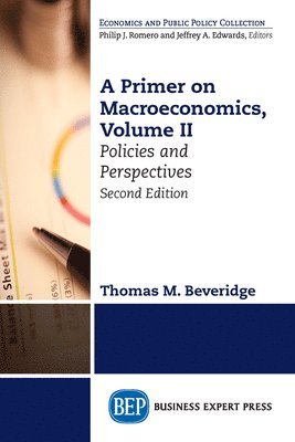 A Primer on Macroeconomics, Volume II 1