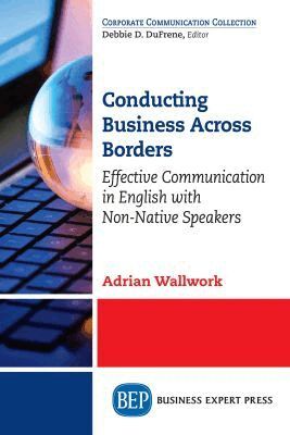 Adrian Wallwork - Conducting Business Across Borders, Häftad