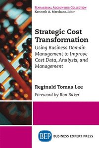 bokomslag Strategic Cost Transformation