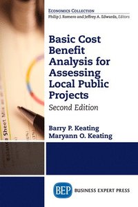 bokomslag Basic Cost Benefit Analysis for Assessing Local Public Projects