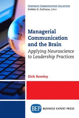 Managerial Communication and the Brain 1
