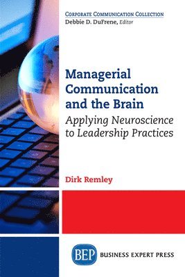 Managerial Communication and the Brain