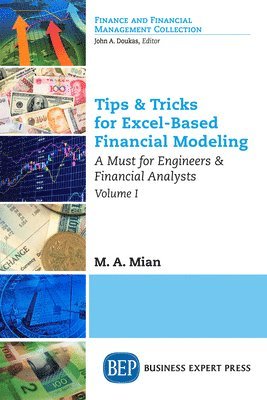 bokomslag Tips & Tricks for Excel-Based Financial Modeling, Volume I