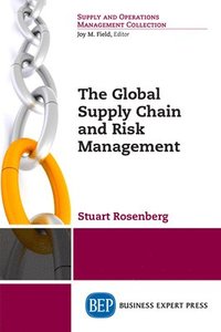 bokomslag The Global Supply Chain and Risk Management