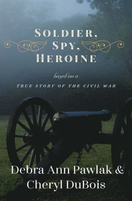 Soldier, Spy, Heroine 1