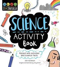 bokomslag Stem Starters for Kids Science Activity Book: Packed with Activities and Science Facts
