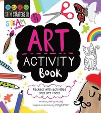 bokomslag STEM Starters for Kids Art Activity Book: Packed with Activities and Art Facts