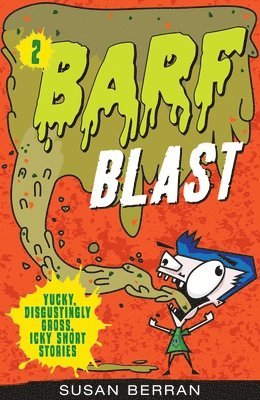 Susan Berran - Barf Blast, Häftad