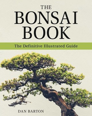 The Bonsai Book 1