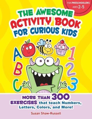 Susan Shaw-Russell - Preschool Fun Activity Book for Curious Kids, Häftad