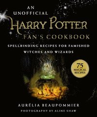 bokomslag An Unofficial Harry Potter Fan's Cookbook