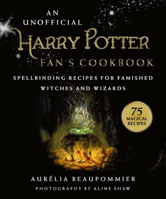 bokomslag An Unofficial Harry Potter Fan's Cookbook