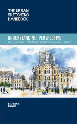 bokomslag Understanding Perspective (The Urban Sketching Handbook)