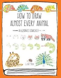 bokomslag How to Draw Almost Every Animal