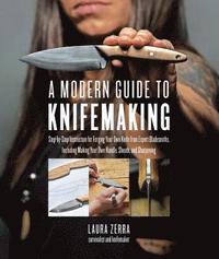 bokomslag A Modern Guide to Knifemaking