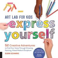 bokomslag Art Lab for Kids: Express Yourself: Volume 19