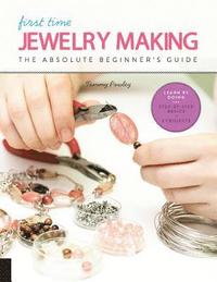 bokomslag First Time Jewelry Making: Volume 7